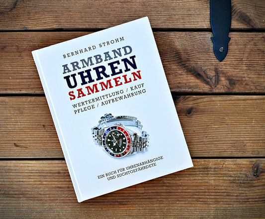 "Armbanduhren sammeln" - das Buch
